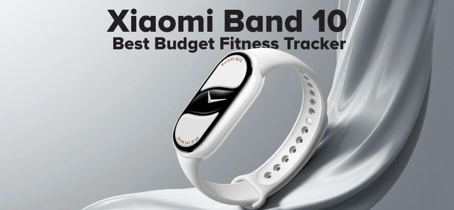Xiaomi Band 10 - The Best Budget Fitness Tracker in 2025