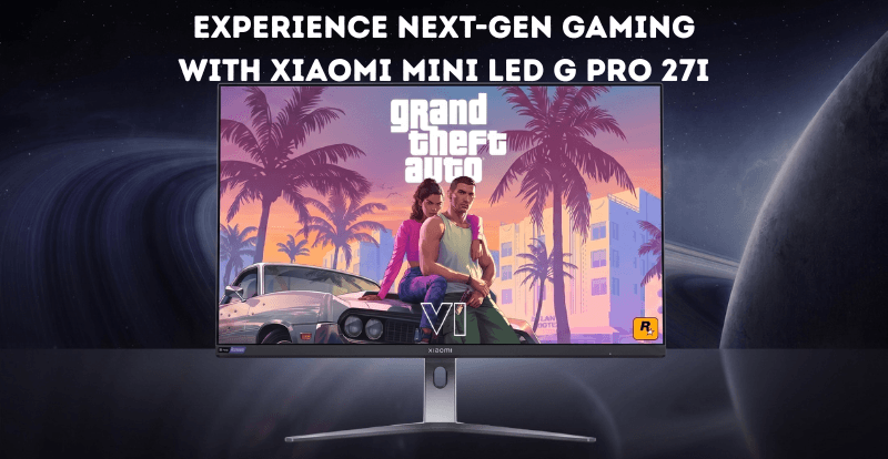 Xiaomi G Pro 27i – Best Gaming LED Monitor for GTA VI