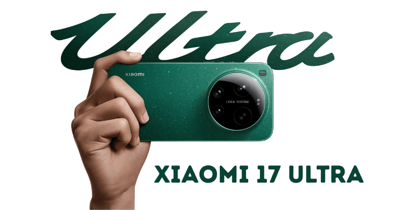 Xiaomi 17 Ultra Price in Pakistan & Full Specs