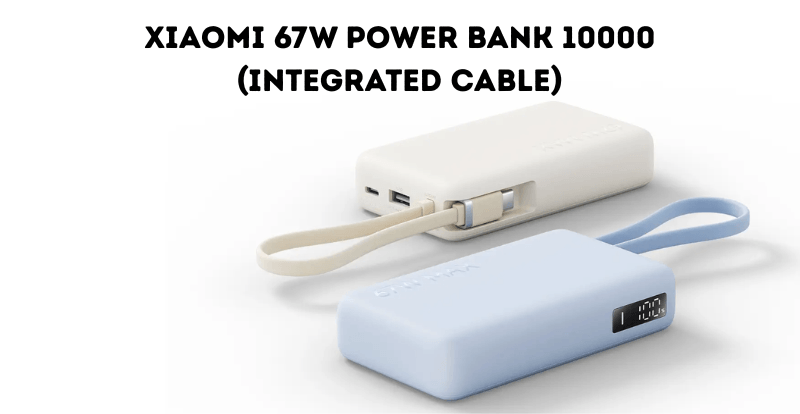 Xiaomi 67W Power Bank 10000mAh – Ultra-Fast Charging & Full Specs