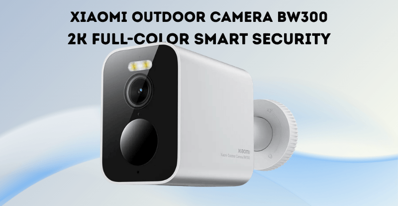 Xiaomi Outdoor Camera BW300 – 2K Security Camera