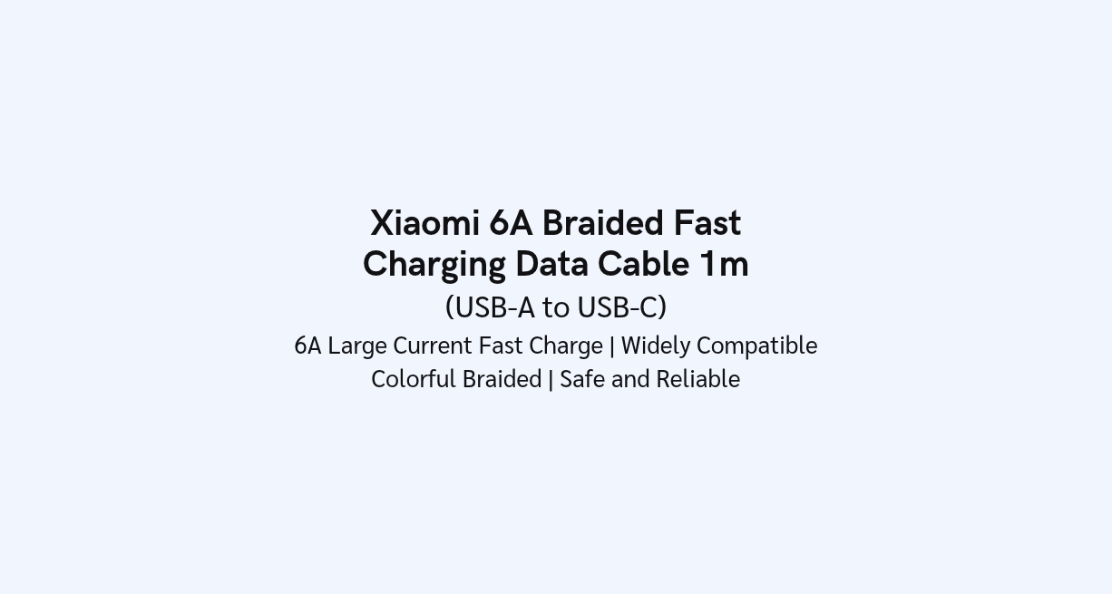Xiaomi 6A Braided Fast Charging Data Cable USB-A to USB-C